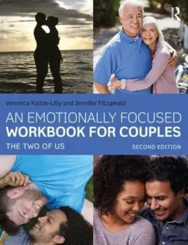 An Emotionally Focused Workbook for Couples. The Two of Us, 2 New edition, Paperback/***