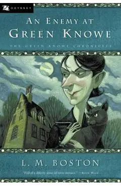 An Enemy at Green Knowe - L. M. Boston