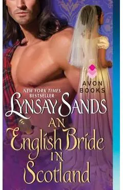 An English Bride in Scotland: Highland Brides - Lynsay Sands