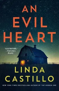 An Evil Heart. A Novel, Paperback/Linda Castillo