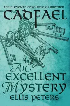 An Excellent Mystery, Paperback/Ellis Peters