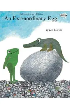 An Extraordinary Egg - Leo Lionni
