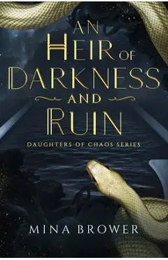 An Heir of Darkness and Ruin - Mina Brower