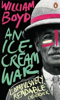An Ice-cream War, Paperback/William Boyd