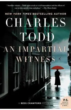 An Impartial Witness - Charles Todd