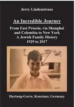 An Incredible Journey, Paperback/Jerry Lindenstraus