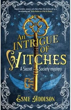 An Intrigue of Witches - Esme Addison