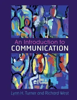 An Introduction to Communication, Paperback/Lynn H. Turner