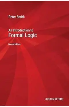 An Introduction to Formal Logic - Peter Smith