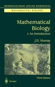 An Introduction to Mathematical Biology, Hardcover/James D. Murray