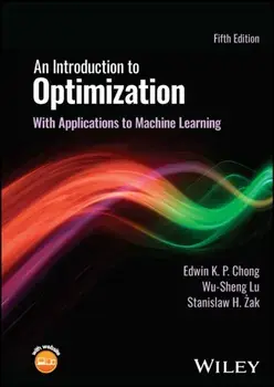 An Introduction to Optimization. With Applications to Machine Learning, 5 ed, Hardback/Stanislaw H. (Purdue University) Zak