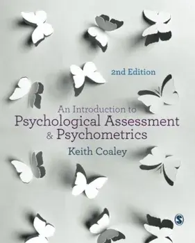 An Introduction to Psychological Assessment and Psychometrics, Paperback/Keith Coaley