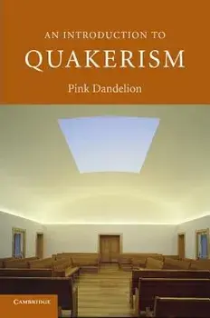An Introduction to Quakerism, Paperback/Pink Dandelion