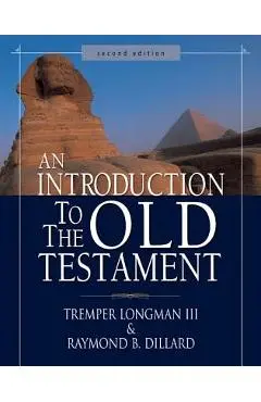An Introduction to the Old Testament - Tremper Longman Iii