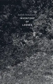 An Inventory of Losses, Hardcover/Judith Schalansky