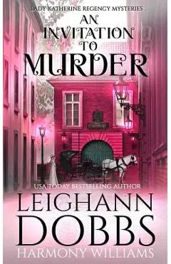 An Invitation To Murder - Leighann Dobbs