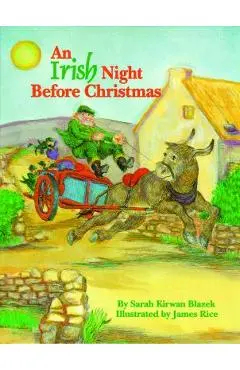 An Irish Night Before Christmas - Sarah Blazek