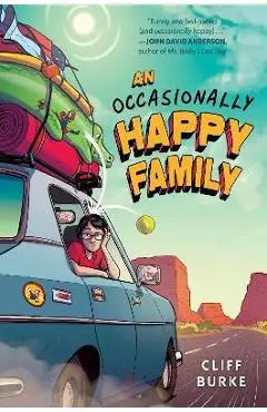 An Occasionally Happy Family - Cliff Burke