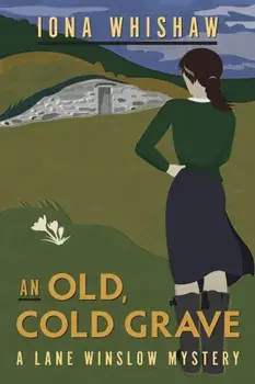 An Old, Cold Grave, Paperback/Iona Whishaw