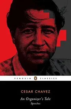 An Organizer's Tale: Speeches, Paperback/Cesar Chavez