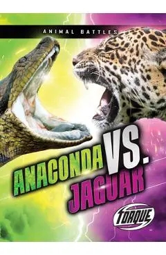 Anaconda vs. Jaguar - Thomas K. Adamson