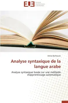 Analyse Syntaxique de la Langue Arabe, Paperback/Barhoumi-A