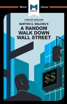 Analysis of Burton G. Malkiel's A Random Walk Down Wall Street, Paperback/Nicholas Burton
