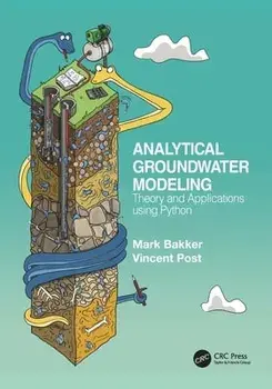 Analytical Groundwater Modeling. Theory and Applications using Python, Paperback/***