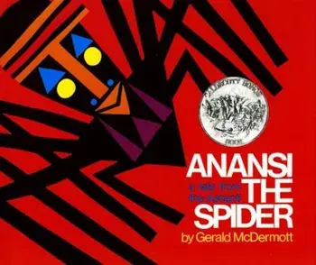 Anansi the Spider: A Tale from the Ashanti, Hardcover/Gerald McDermott