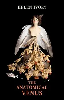 Anatomical Venus, Paperback/Helen Ivory