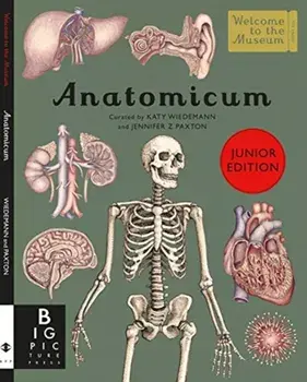 Anatomicum Junior, Hardback/Jennifer Z Paxton