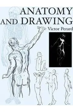 Anatomy and Drawing - Victor Perard