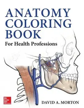 Anatomy Coloring Book for Health Professions, Paperback/David A. Morton