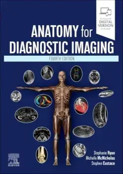 Anatomy for Diagnostic Imaging. 4 ed, Paperback/***