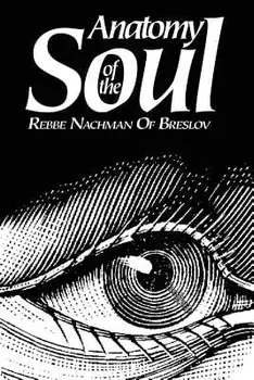 Anatomy of the Soul, Paperback/Chaim Kramer