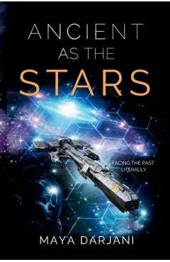 Ancient as the Stars - Maya Darjani