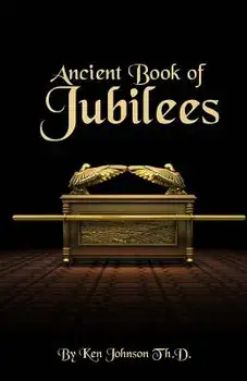 Ancient Book of Jubilees, Paperback/Ken Johnson