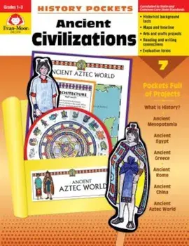 Ancient Civilizations Grade 1-3, Paperback/Evan-Moor Educational Publishers