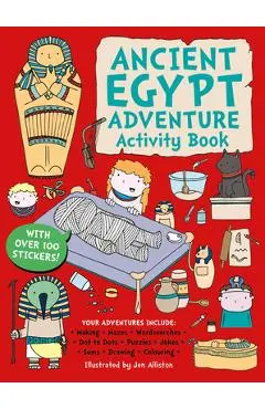 Ancient Egypt Adventure Activity Book - Jen Alliston