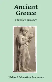 Ancient Greece, Paperback/Charles Kovacs