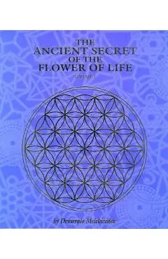 Ancient Secret of the Flower of Life