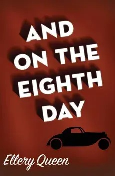 And on the Eighth Day, Paperback/Ellery Queen