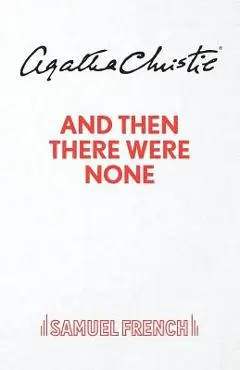 And Then There Were None - Agatha Christie