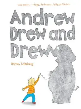 Andrew Drew and Drew, Hardcover/Barney Saltzberg