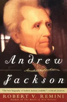 Andrew Jackson, Paperback/Robert V. Remini