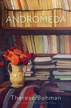 Andromeda. A Novel, Paperback/Marlaine Delargy