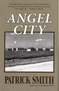 Angel City - Patrick D. Smith