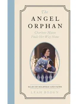 Angel Orphan, The, Paperback/Leah Boden