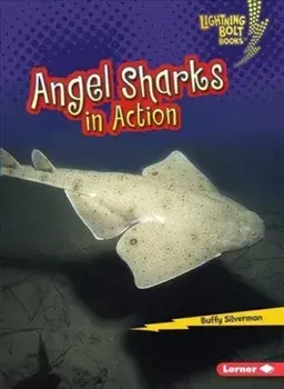 Angel Sharks in Action, Paperback/Buffy Silverman