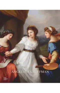 Angelica Kauffman - Angelica Kauffman